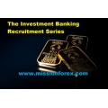 The Investment Banking Recruitment Series(BONUS Banks FOREX indicator (Win Max Pips))